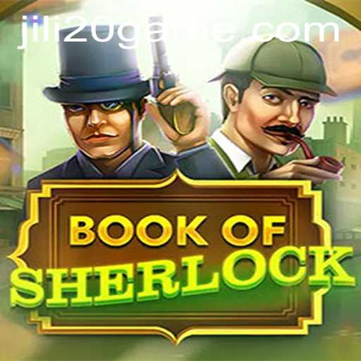 Unveiling the Secrets of 'Book of Sherlock': A Unique Gaming Experience